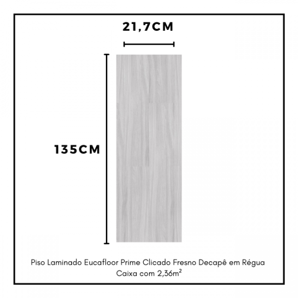Piso Laminado Eucafloor Prime Clicado Fresno Decapê em Régua Caixa com 2,36m²